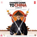 Chandni Chowk To China - Manoj Muntashir Song Download